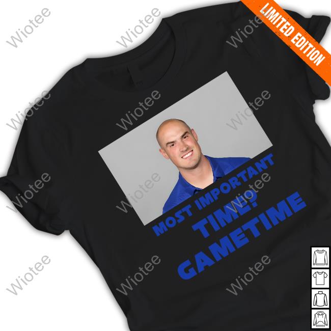 Most Important Time Gametime Shirt Black Mike Kafka Most Important Time Gametime Hoodie
