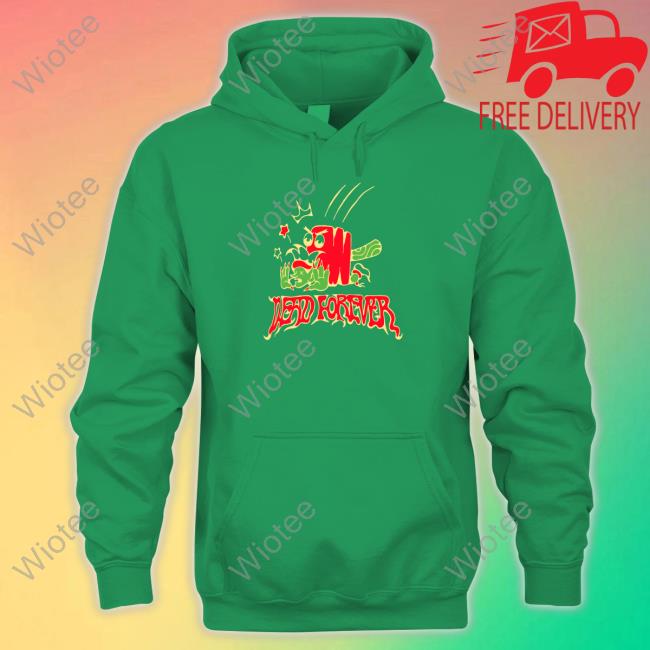 Village Idiot Merch Dead Forever Crewneck Sweatshirt Villageidiot Dead Forever T Shirt
