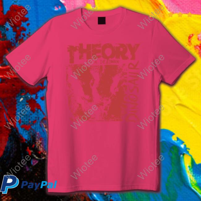 Theory Of A Deadman Dinosaur Hoodie Theory Of A Deadman Dinosaur Tee Shirt