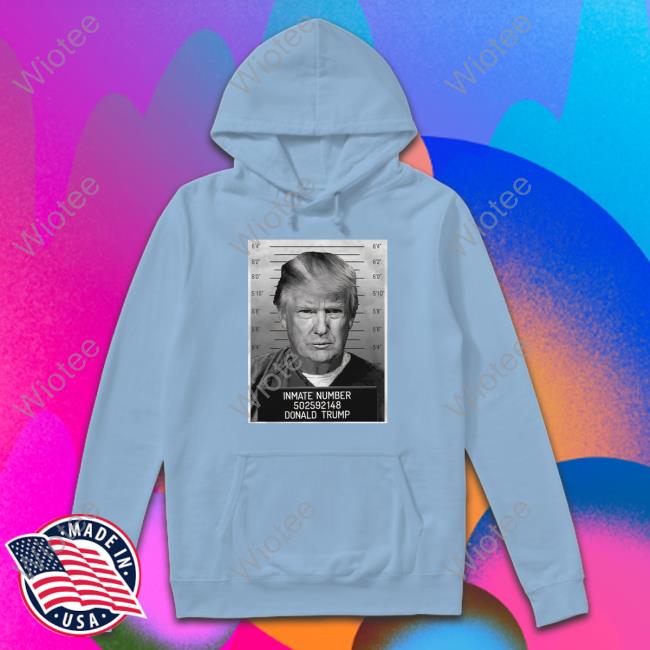 Inmate Number 502592148 Donald Trump Tee Inmate Donald Trump Shirt