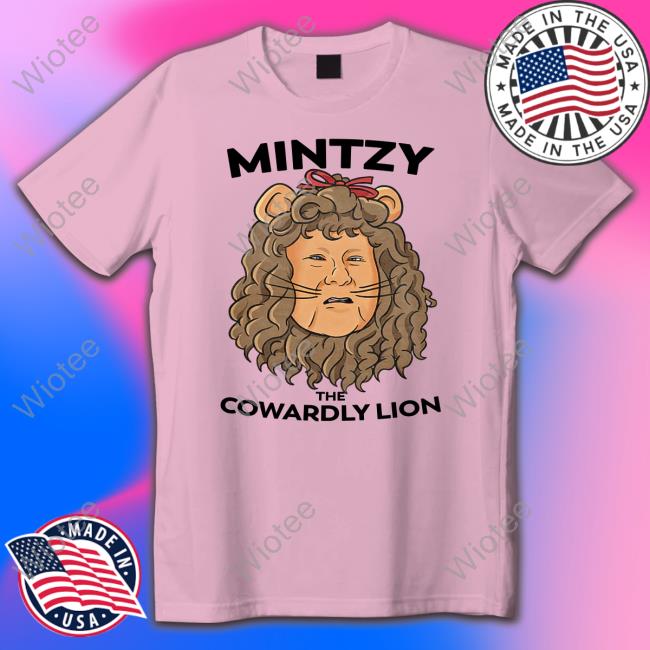Official Mintzy The Cowardly Lion Tee Mintzy The Cowardly Lion T Shirts