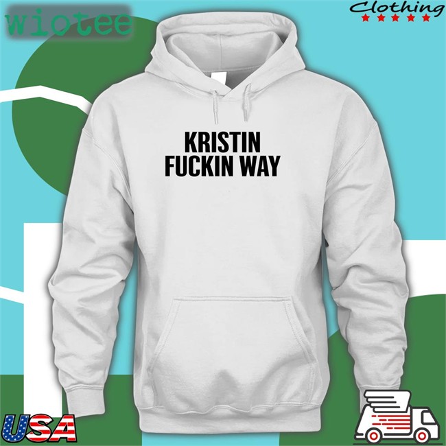 Kristin Fuckin Way Sweatshirt Mikey Way