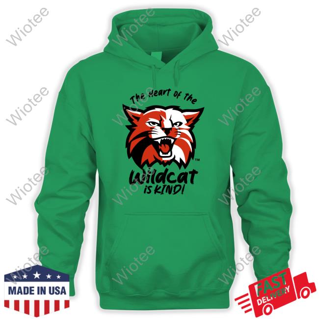 Official The Heart Of The Wildcat Is Kind Hooded Sweatshirt Kind T&L Graphics Shirts The Heart Of The Wildcat Is Kind Hoodie Kind T&L Graphics Shirts