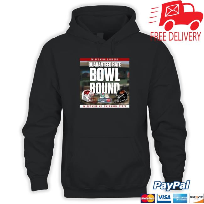 Official Wisconsin Badgers Vs Oklahoma State Cowboys Guaranteed Rate Bowl Bound 2022 Sweatshirt