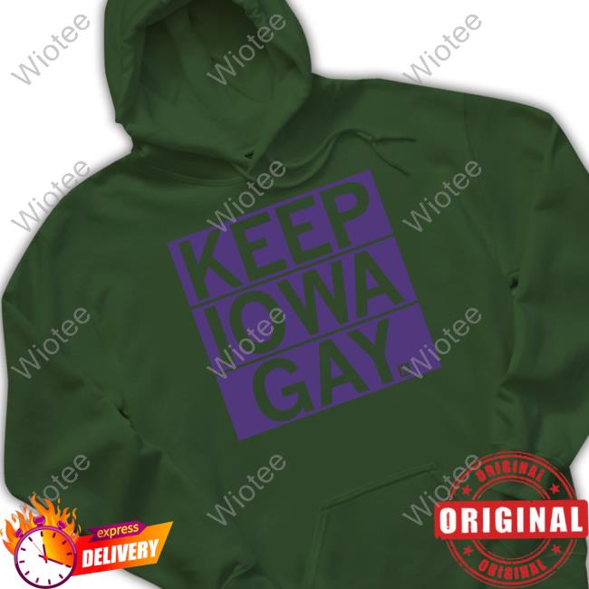 Keep Iowa Gay T Shirt Raygun Merch Keep Iowa Gay Shirt Raygun Merch