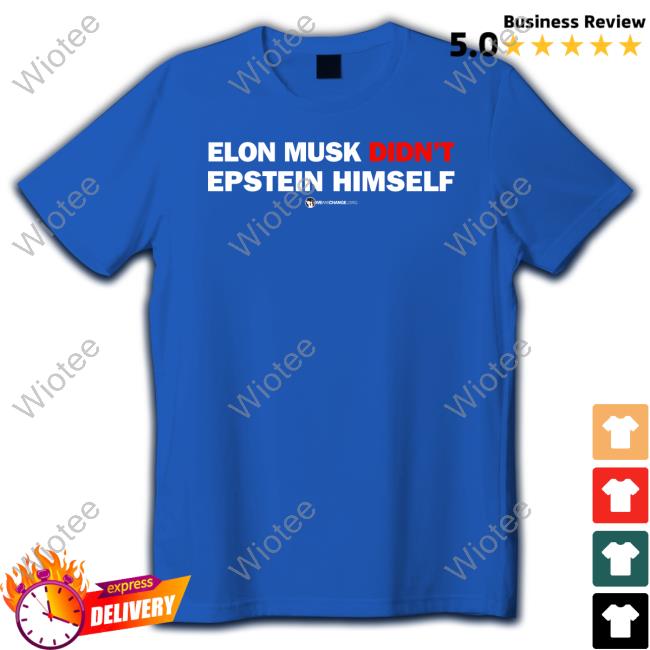 This Won't Happen Shirt Luke Rudkowski This Won't Happen Elon Musk Didn't Epstein Himself Shirt We Are Change Merch