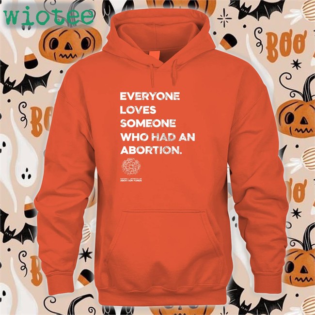 Suzanne Voting Rights Now Everyone Loves Someone Who Had An Abortion Tees Suzanne Voting Rights Now Everyone Loves Someone Who Had An Abortion Tees
