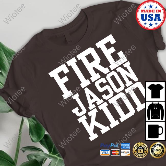 Fire Jason Kidd Tee