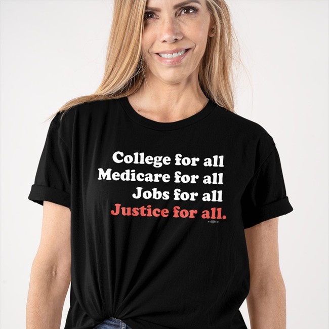 Happy Independence Day College For All Medicare For All Justice For All Hooded Sweatshirt