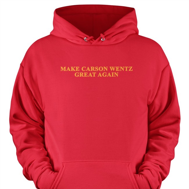 Make Carson Wentz Great Again Long Sleeve Shirt