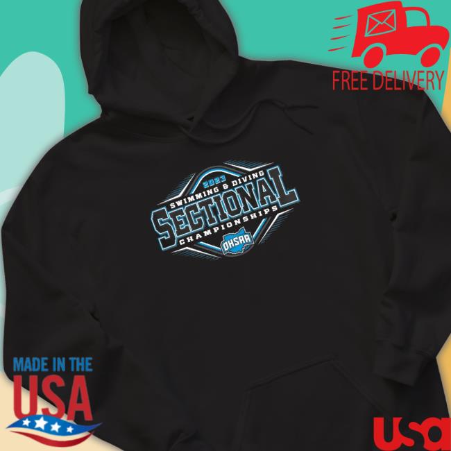 2023 Ohsaa Swim And Dive Sectionals Tee Shirt 2023 Ohsaa Swim And Dive Sectionals Tee Shirt