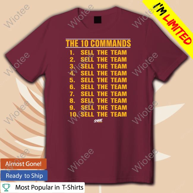 The 10 Commands Sell The Team Tee Shirt
