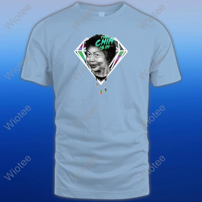 Official Nordacious Art Merch Shop The Chin Is In Shirts