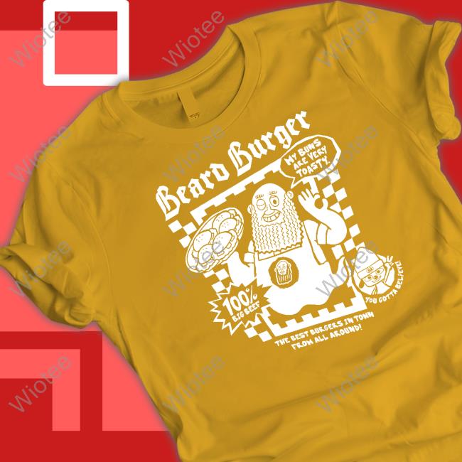 Toasty Buns Beard Burger New Shirt Toasty Buns Beard Burger Long Sleeve Tee