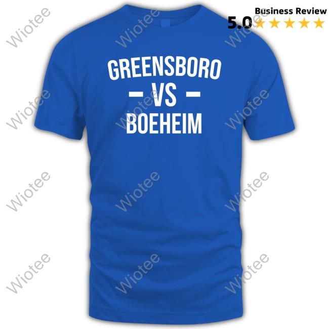 Greensboro Vs Boeheim Shirt Joe Ovies Josh Graham Joe Ovies Greensboro Vs Boeheim T-Shirt