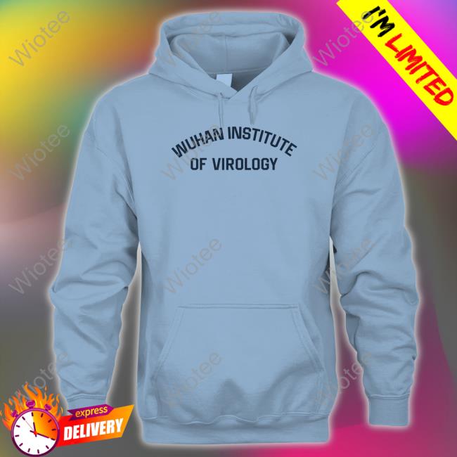 Wilfred Reilly Wuhan Institute Of Virology Hoodie