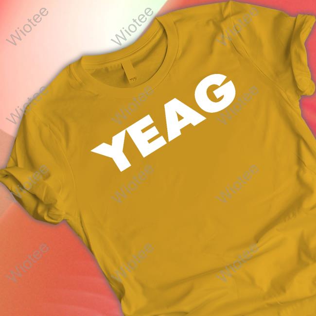 Yeag Hoodie Official Yeaginc's Artist Shop Yeag Shirt