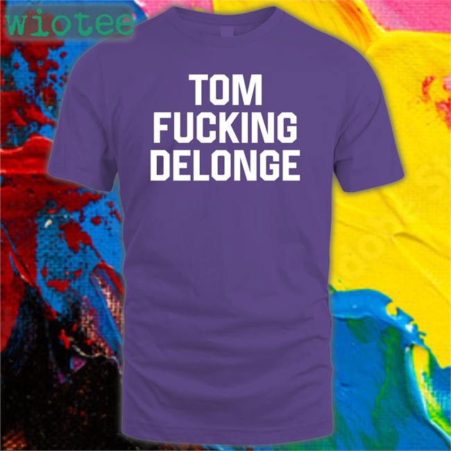 Carly Tom Fucking Delonge Shirt Carly Tom Fucking Delonge Sweatshirt Carlycarmanx