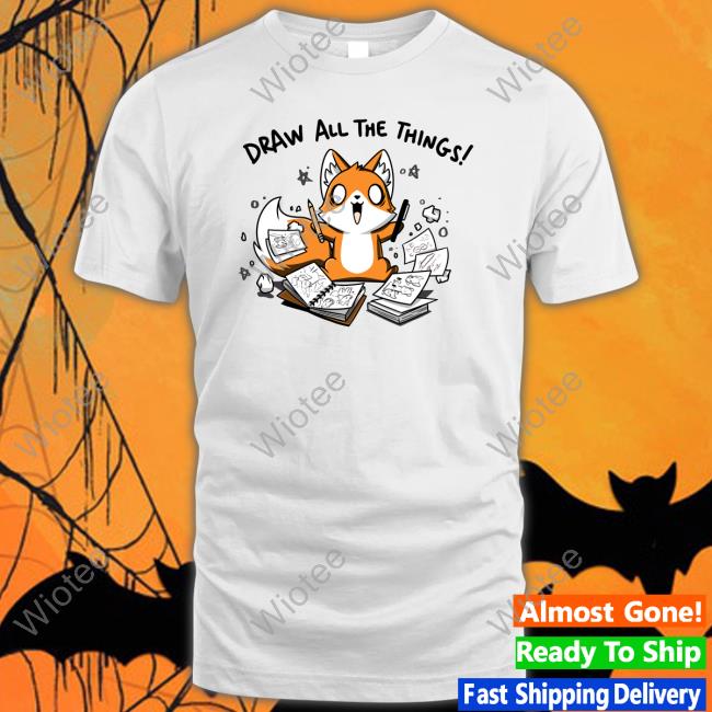 Draw All The Things Shirts TeeTurle Merch