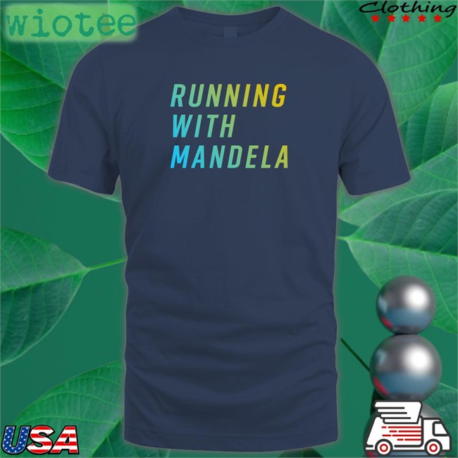 Running With Mandela Sweatshirts Mandela Barnes For US Senate Merch