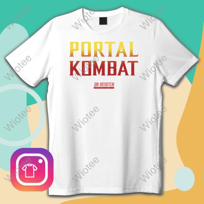 Portal Kombat Jon Rothstein New Tee