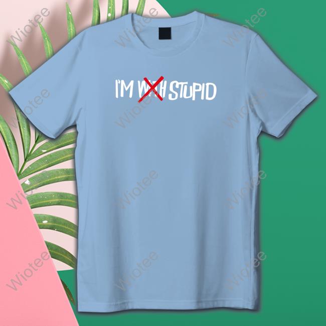 I'm With Stupid Tee Noahfinnce Merch I'm With Stupid Sweatshirt Noahfinnadams