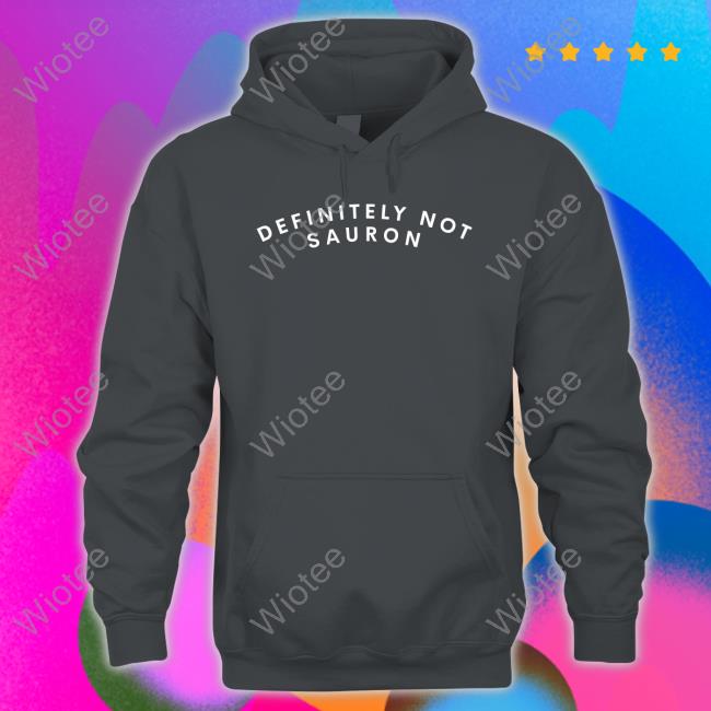 Official Definitely Not Sauron T Shirts Definitely Not Sauron Meme T Shirt