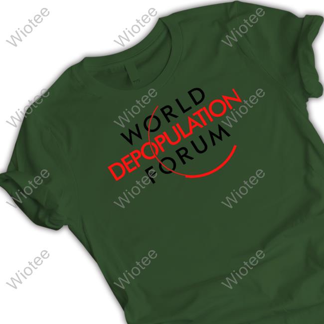 World Depopulation Forum Shirt