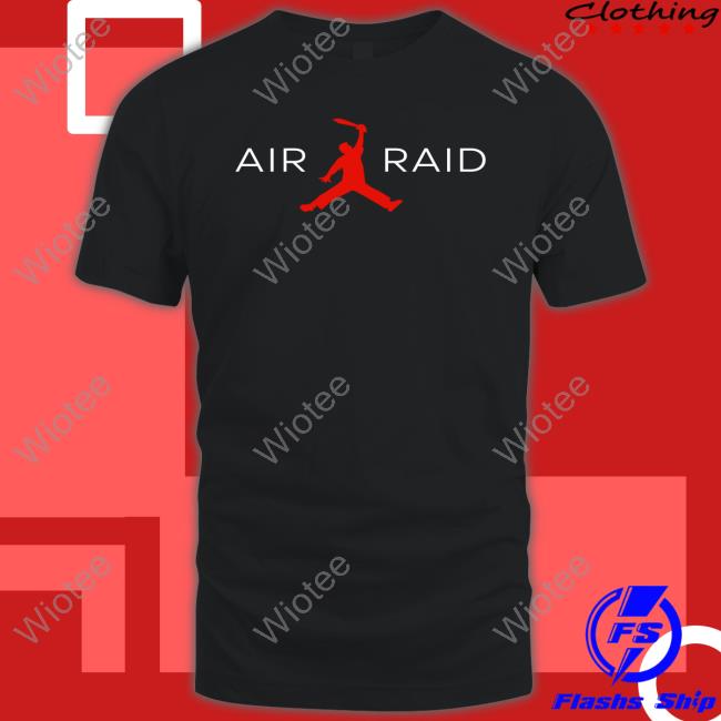 Official Air Raid Shirt Air Raid Shirt