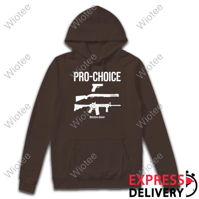 Pro Choice Hoodie Black Bryson Gray Merch Pro Choice Hoodie Ccg Bryson