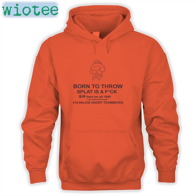 Mocha Born To Throw Splat Is A Fuck Edition Limited T-Shirt MochaSplats