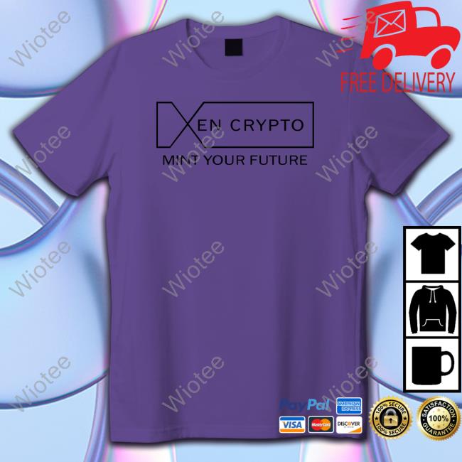 Xen Merchandise Xen Crypto Mint Your Future Sweatshirt Xen Crypto Mint Your Future Sweatshirt