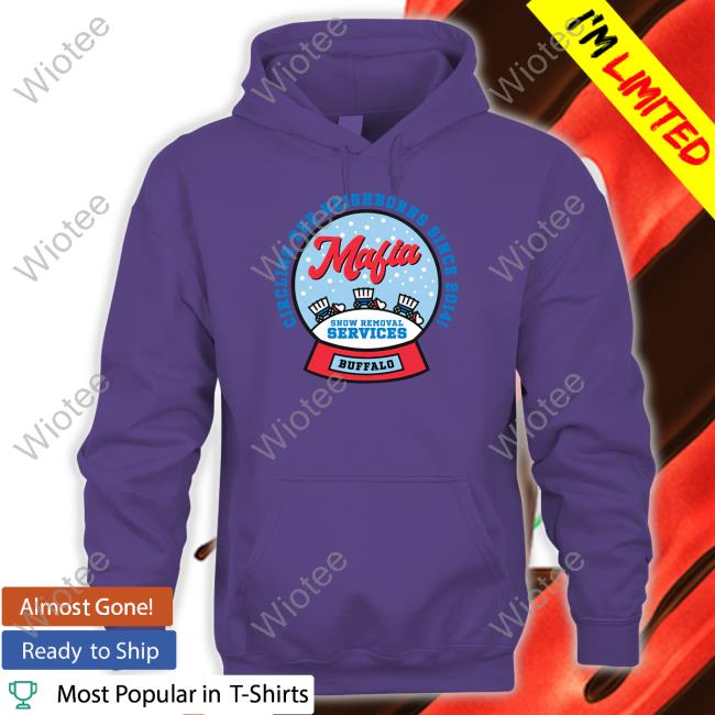 Circling The Neighborns Since 2014 Mafia Snow Removal Services Shirt 26 Shirts