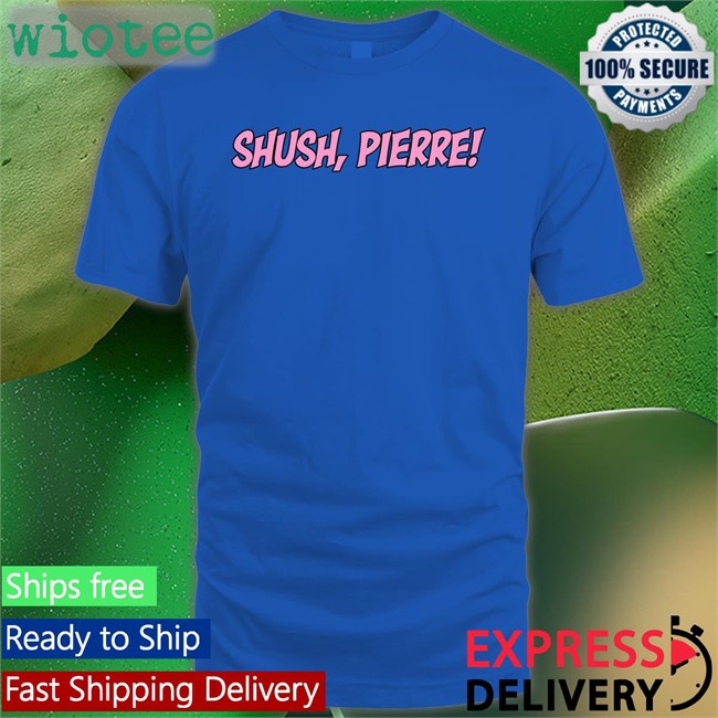 Kirsty Webeck Shush Pierre Hoodie Shush Pierre Tee Shirt Kirsty Webeck