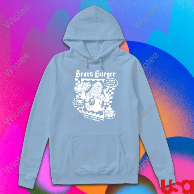Toasty Buns Beard Burger New Shirt Official Toasty Buns Beard Burger Sweatshirt