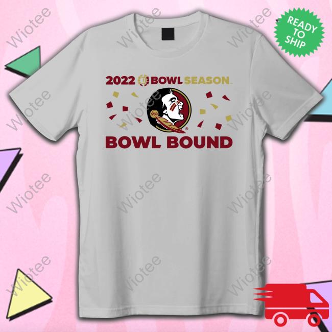 2022 Bowl Season Bowl Bound Seminoles Equipment Shirt