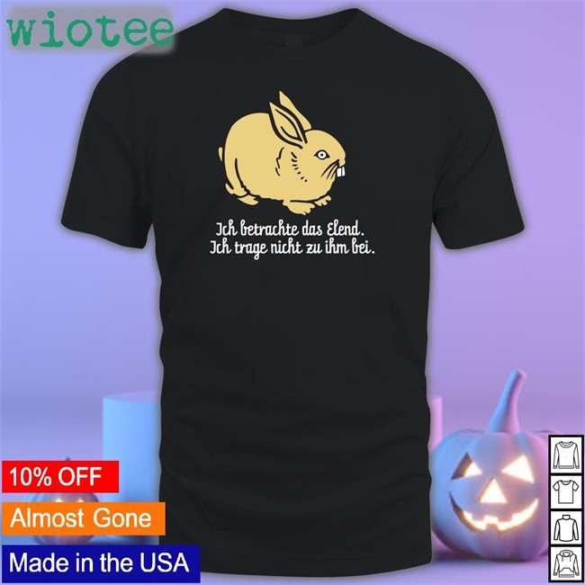 Ich Betrachte Das Elend Ich Trage Nicht Zu Ihm Bei Long Sleeve Ich Betrachte Das Elend Ich Trage Nicht Zu Ihm Bei Shirt Katz Und Goldt
