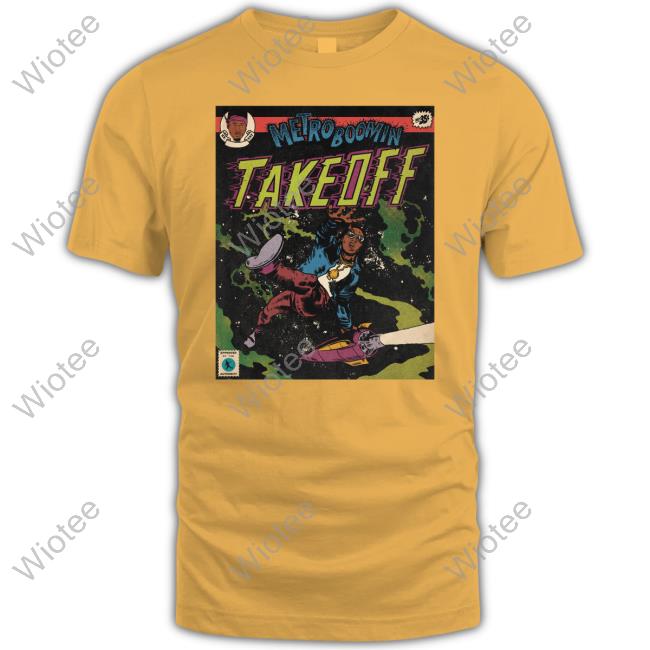 Metro Boomin Take Off Rocket Tee Metro Boomin Take Off Rocket Shirt