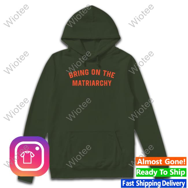 Official Bring On The Matriarchy Shirt Bring On The Matriarchy Long Sleeve T Shirt American Atheists Easter Sunday