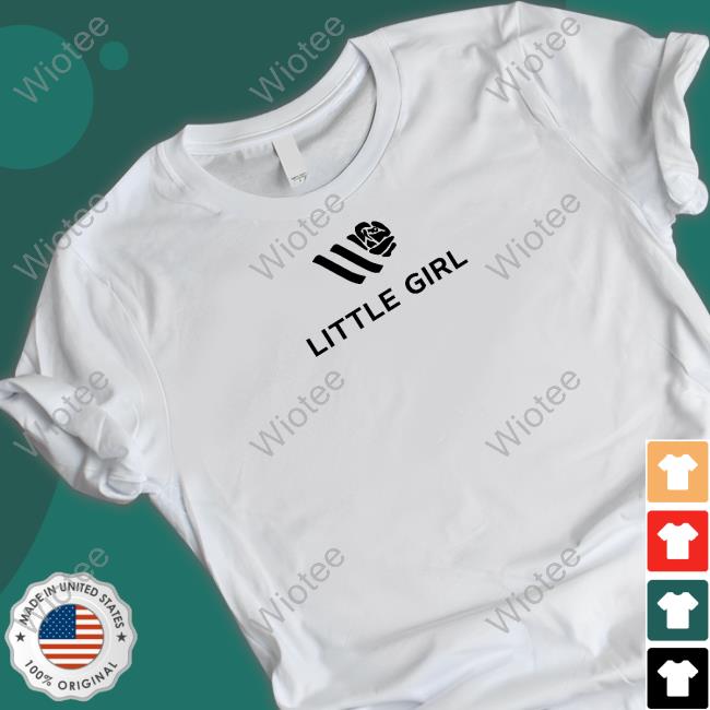Little Girl Tee Shirt Official Little Girl Tee Shirt