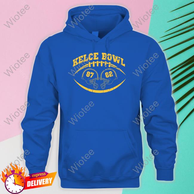 Kelce Bowl Shirts Kelce Bowl 87 62 Shirt