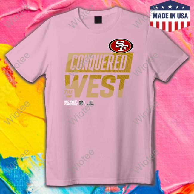 San Francisco 49Ers Conquered The West Hoodie