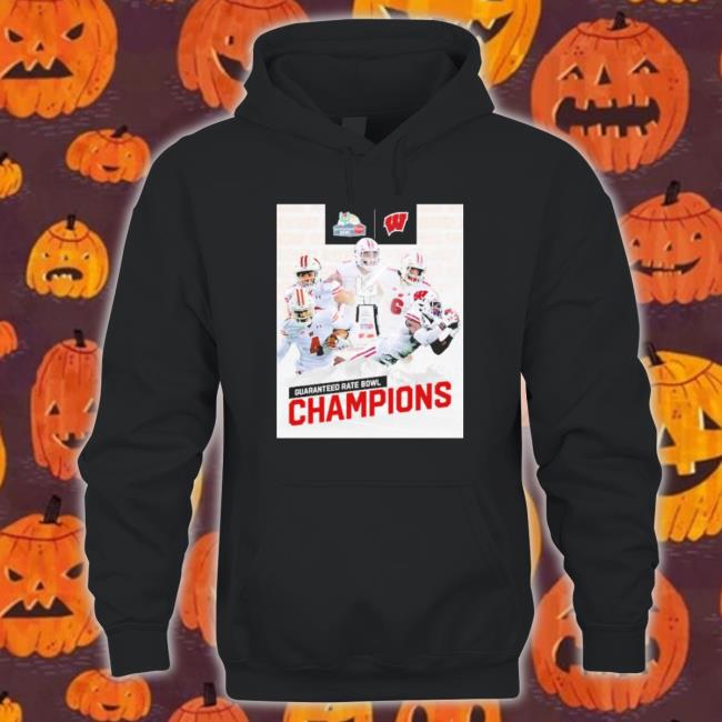 Wisconsin Football Guaranteed Rate Bowl Champions 2022 Tee Shirt Wisconsin Football Guaranteed Rate Bowl Champions 2022 Classic Shirt
