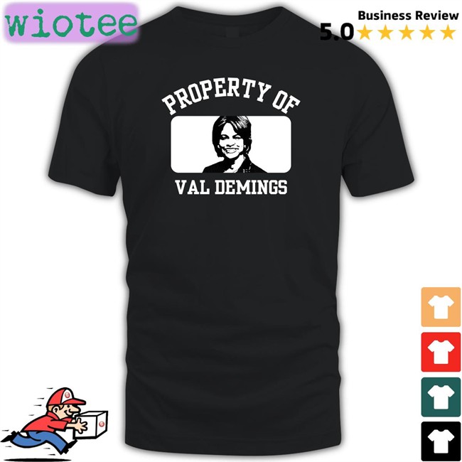 Property Of Val Demings Tee