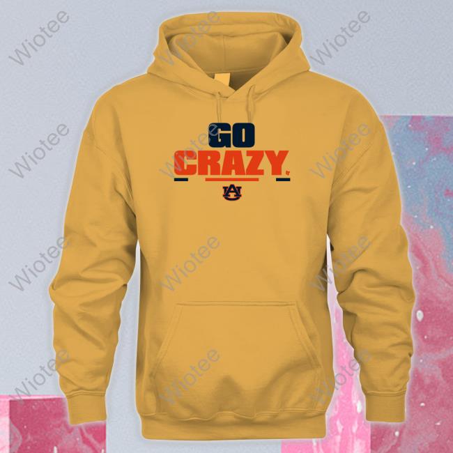 Go Crazy Shirt