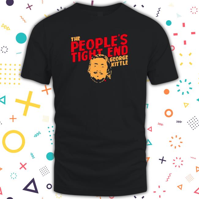 Official George Kittle 49ers By Breakingt Shirts