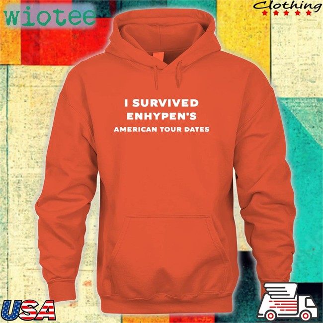 I Survived Enhypen's American Tour Dates Original Shirts Hoonzism