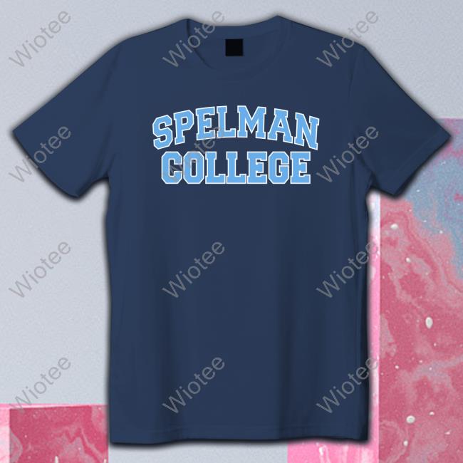 Official Spelman College Sweatshirt Official Spelman College Tee