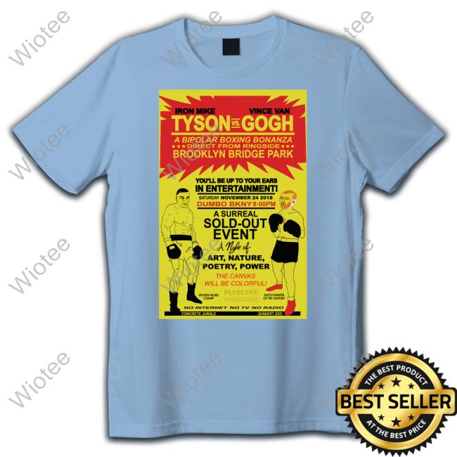 Iron Mike Tyson Vs Vince Van Gogh Tee