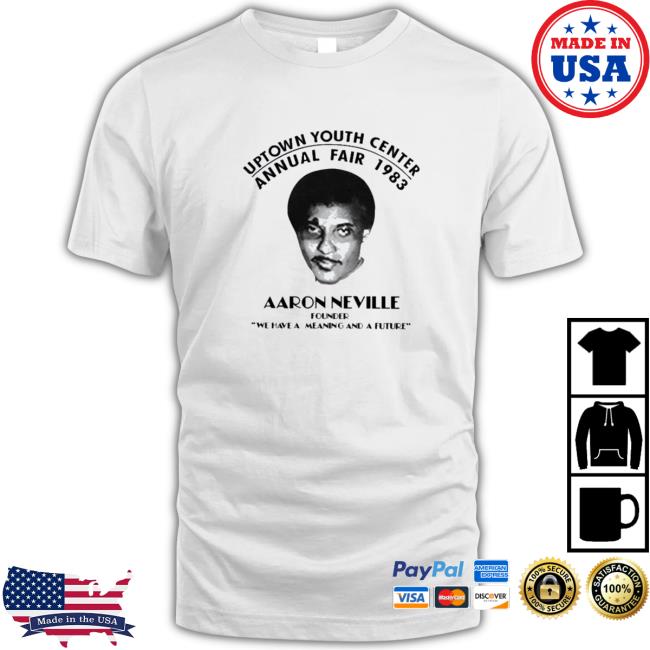 Aaron Neville Uptown Youth Center Annual Fair 1983 Hooded Sweatshirt Official Aaron Neville Uptown Youth Center Annual Fair 1983 Shirt